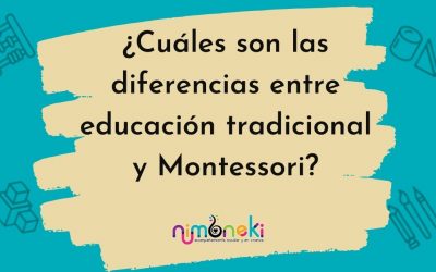 ¿Cuáles son las diferencias entre educación tradicional y Montessori?